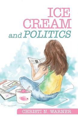 Ice Cream and Politics 1