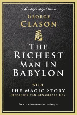 The Richest Man in Babylon: with The Magic Story 1