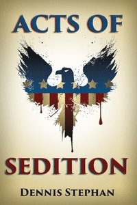 bokomslag Acts of Sedition