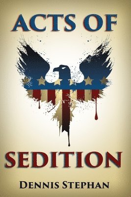 bokomslag Acts of Sedition