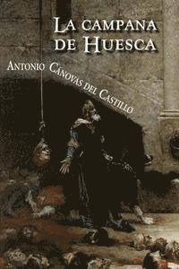 bokomslag La campana de Huesca
