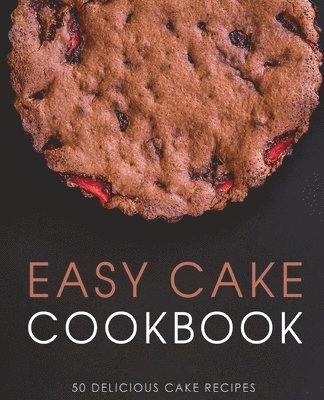Booksumo Press, BookSumo Press - Easy Cake Cookbook, Häftad