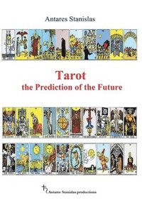 bokomslag Tarot the Prediction of the Future