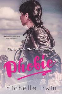 bokomslag Phobic (Phoebe Reede