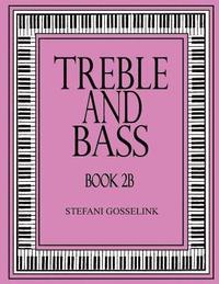 bokomslag Treble and Bass Book 2B