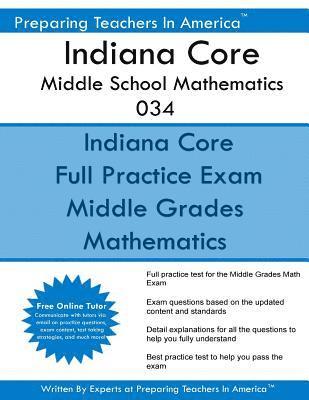 Indiana Core Middle School Mathematics 034: Indiana CORE 034 Exam 1