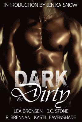 Dark & Dirty 1