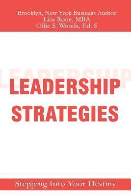 bokomslag Leadership Strategies: Stepping Into Your Destiny