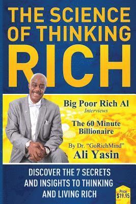 bokomslag The Science Of Thinking Rich: Discover The 7 Secrets And Insights To Thinking and Living Rich