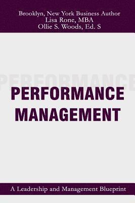 bokomslag Performance Management: A Leadership and Management Blueprint