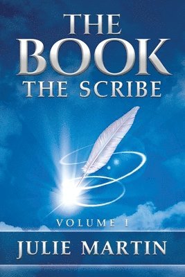 bokomslag The Book The Scribe: Volume I