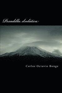Carlos Octavio Bunge - Pesadilla Drolática, Häftad
