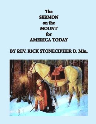 The Sermon on the Mount for America Today 1