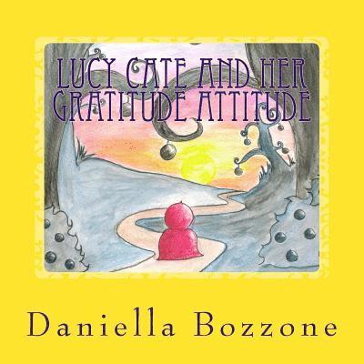 Lucy Cate and her gratitude attitude 1