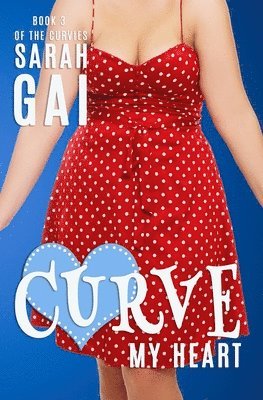 Curve My Heart 1