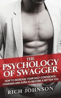 bokomslag The Psychology Of Swagger