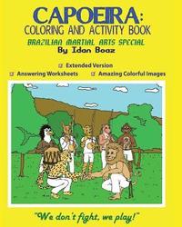 bokomslag Capoeira: Coloring and Activity Book (Extended): Capoeira is one of Idan's interests. He has authored various of Coloring & Acti