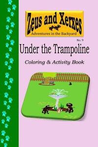bokomslag Under the Trampoline Coloring & Activity Book