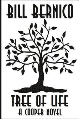 Tree of Life: (A Cooper Novel) 1