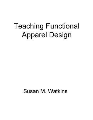 bokomslag Teaching Functional Apparel Design