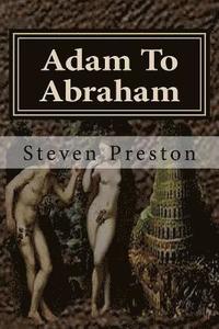 bokomslag Adam To Abraham