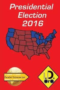 bokomslag 2016 Presidential Election
