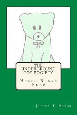 The Underground Toy Society Helps Beary Bear 1