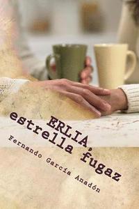 bokomslag ERLIA, estrella fugaz