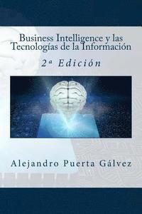 bokomslag Business Intelligence y las Tecnologías de la Información: 2a Edición