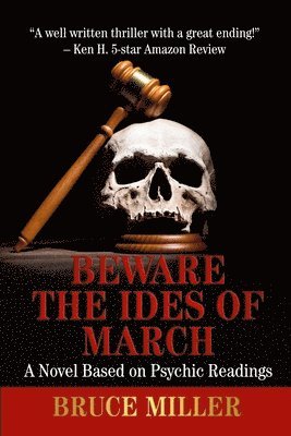 bokomslag Beware the Ides of March