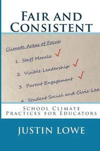 bokomslag Fair and Consistent: School Climate Practices for Educators