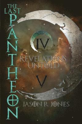 The Last Pantheon: Revelations Untold 1