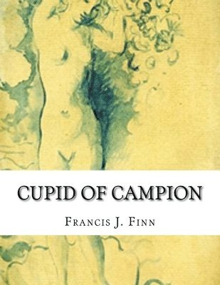 Cupid of Campion 1