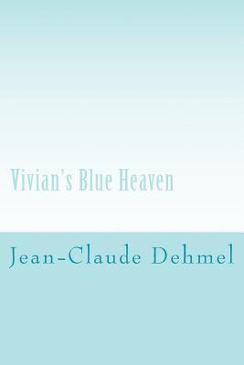 bokomslag Vivian's Blue Heaven