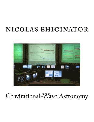 bokomslag Gravitational-Wave Astronomy