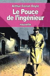 bokomslag Le Pouce de l'ingénieur