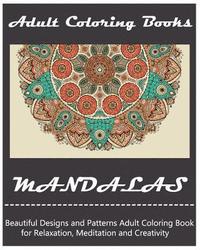 bokomslag Mandala: Coloring Book for Adult: Mandala Coloring Books for Relaxation, Meditation and Stress Relief