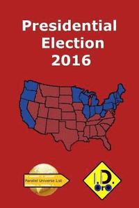 bokomslag 2016 Presidential Election (Latin Edition)