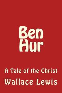 bokomslag Ben Hur: A Tale of the Christ