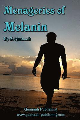 Menageries of Melanin 1