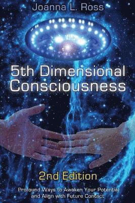 5th Dimensional Consciousness 1