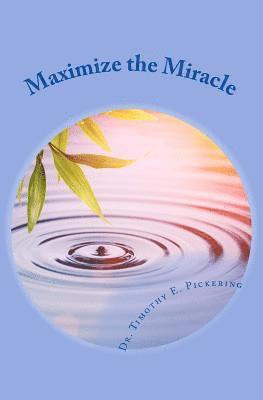 Maximize the Miracle 1