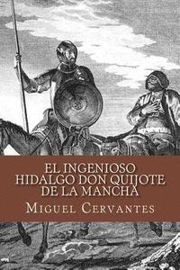 bokomslag El ingenioso hidalgo Don Quijote de la Mancha