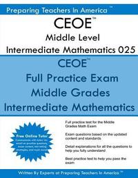 bokomslag CEOE Middle Level Intermediate Mathematics 025: CEOE 025 Math Exam - Free Online Tutor