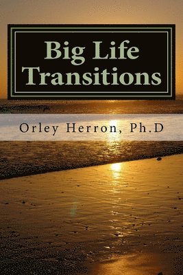 Big Life Transitions 1