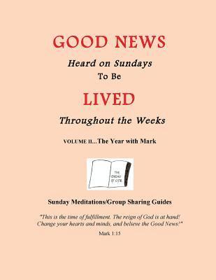 Robert Link - The Year with Mark: Good News Heard on Sundays To Be Lived Throughout the Weeks, Häftad