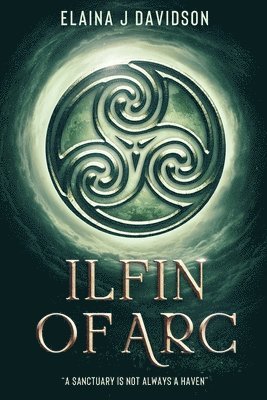 bokomslag Ilfin of Arc
