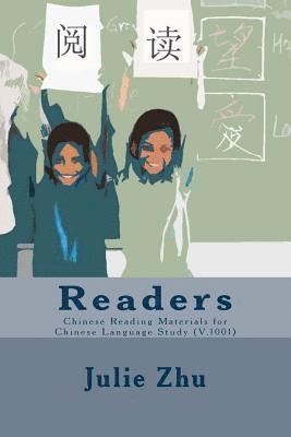 Readers: Chinese Reading Materials for Chinese Language Study (V.1001) 1