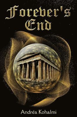 Andrea Kohalmi - Forever's End, Häftad