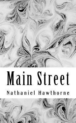 Nathaniel Hawthorne - Main Street, Häftad